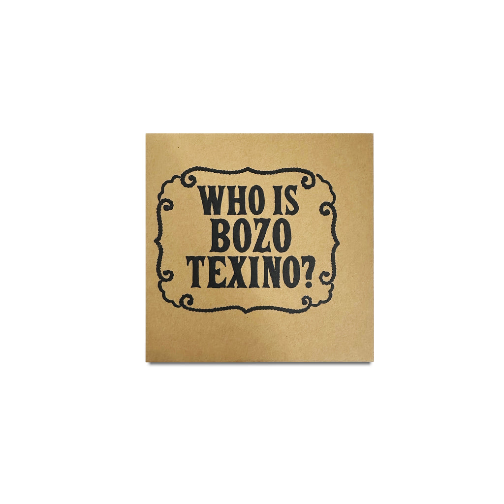 Who is Bozo Texino? by Bill Daniel